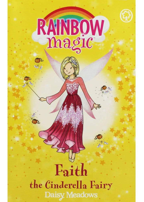 Daisy Meadows Rainbow Magic - Faith the Cinderella Fairy