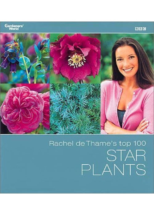 Rachel de Thame's Top 100 Star Plants