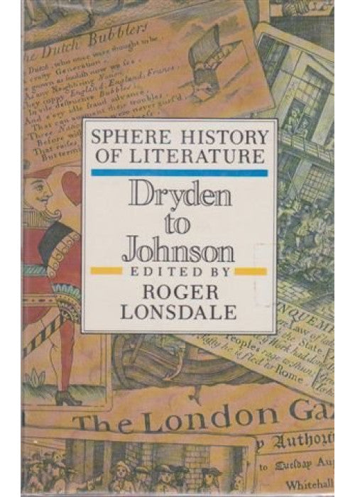Dryden to Johnson (v. 4) (Sphere history of literature)