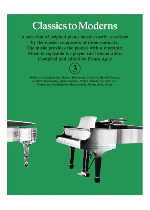 Classics to Moderns Book 3 Piano