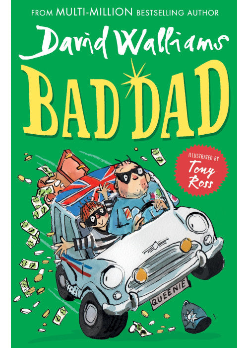 Bad Dad: A book by David Walliams