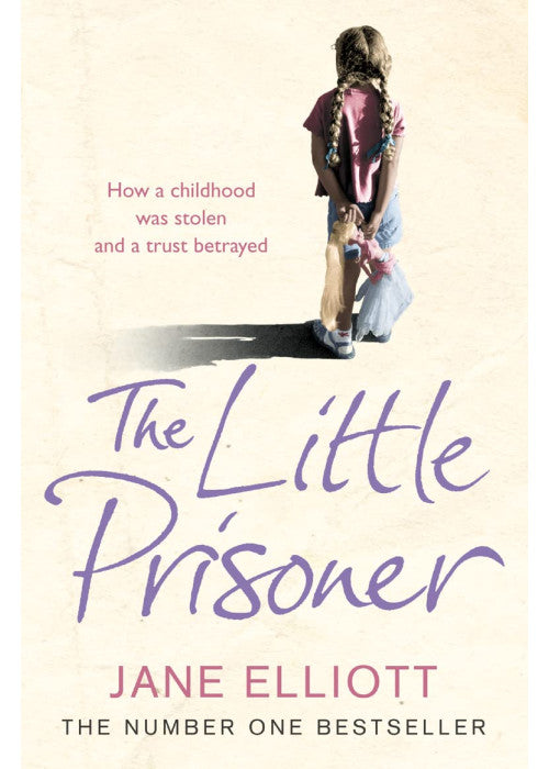 LITTLE PRISONERS: How a childhood was stolen and a trust betrayed