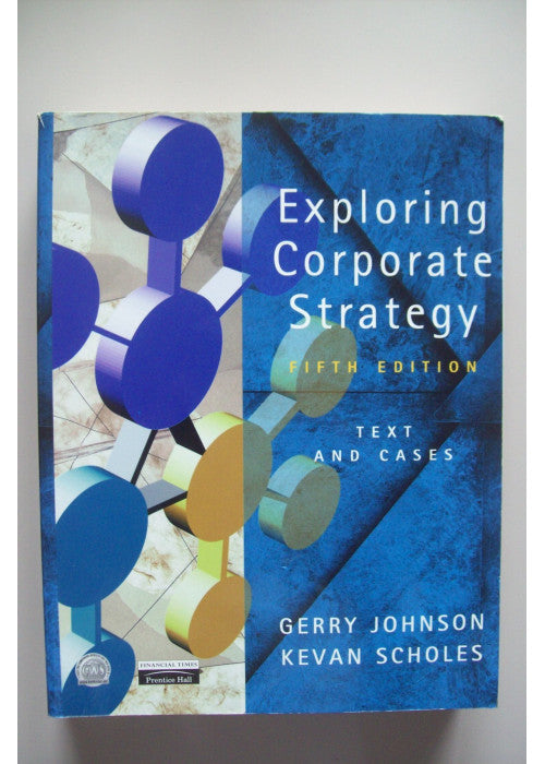 Exploring Corporate Strategy: Text and Cases