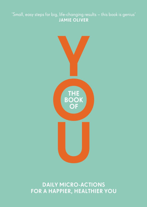 The Book of You: Daily Micro-Actions for a Happier, Healthier You