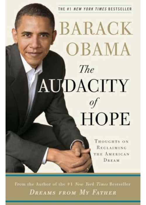 The Audacity of Hope: Thoughts on Reclaiming the American Dream