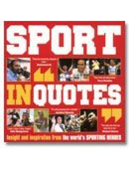 Sport In Quotes (Hardback)