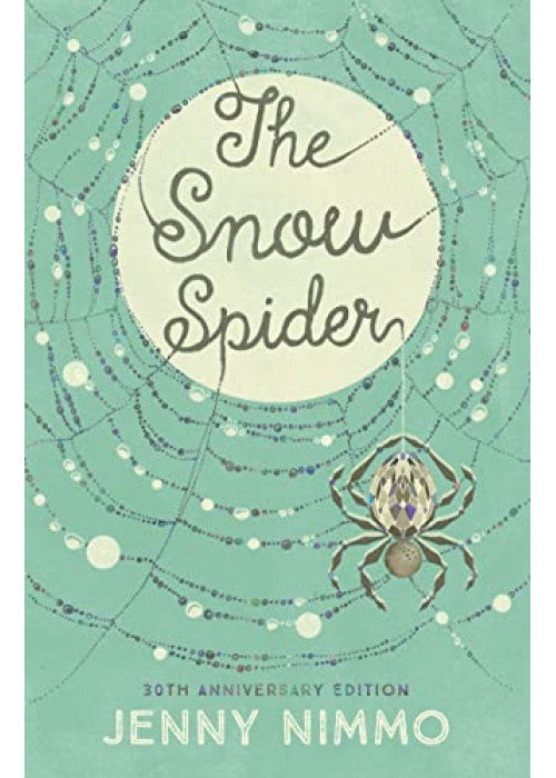 The Snow Spider: The classic magical adventure story for readers aged 8+, perfect gift!