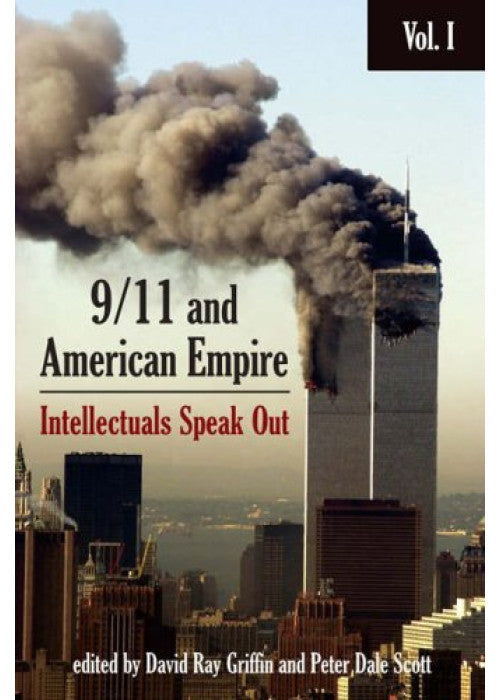 9/11 and American Empire: Intellectuals Speak Out