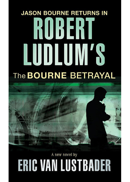 Robert Ludlum's The Bourne Betrayal