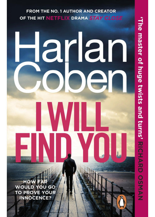 I Will Find You: The bestselling crime thriller from the creator of the hit Netflix series Missing You