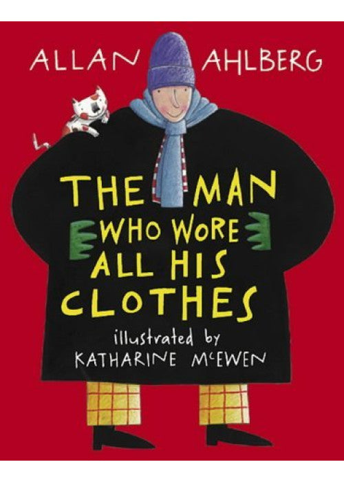 Man Who Wore All His Clothes