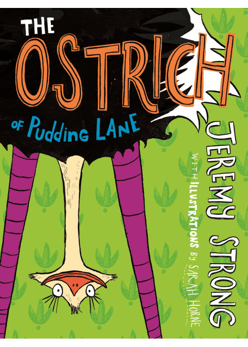 The Ostrich of Pudding Lane (Conkers)