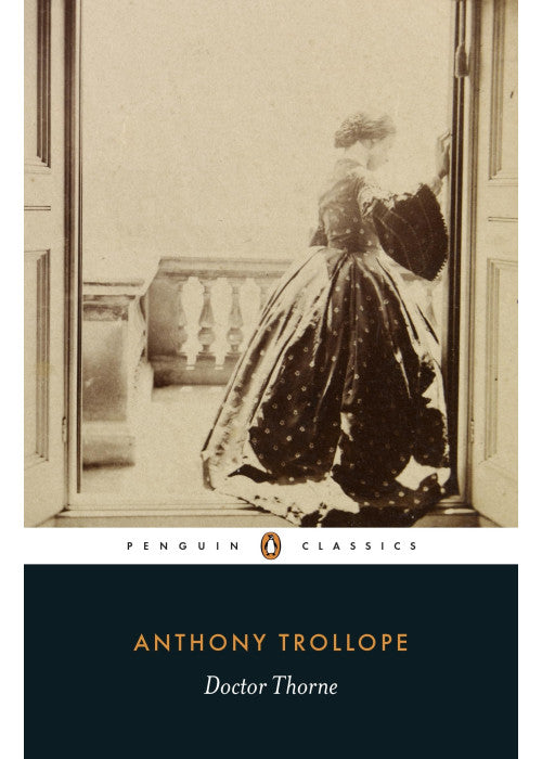 Doctor Thorne (Penguin Classics)