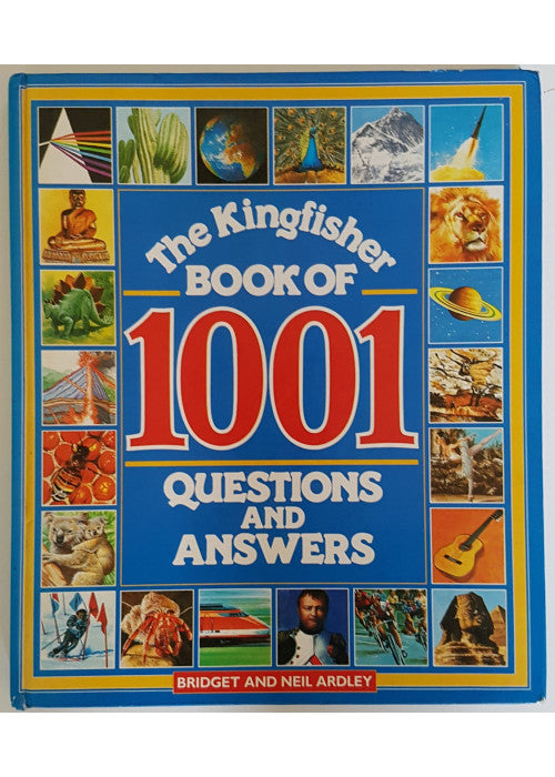 The Kingfisher Book of 1001 Questions and Answers