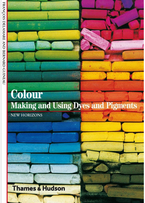 Colour: Making and Using Dyes and Pigments