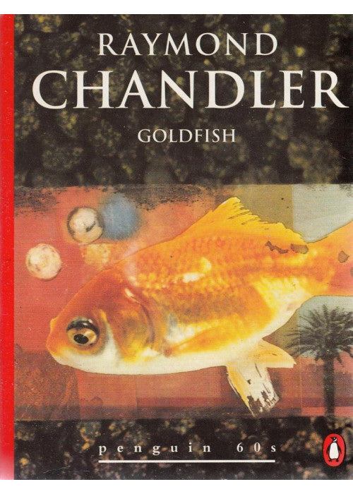 Goldfish (Penguin 60s S.)