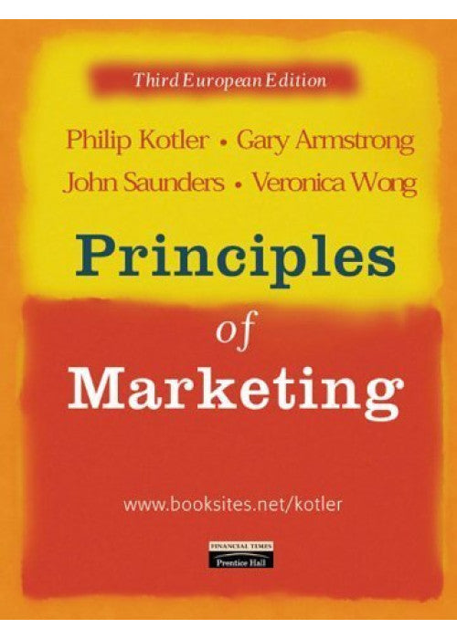 Principles of Marketing: European Edition