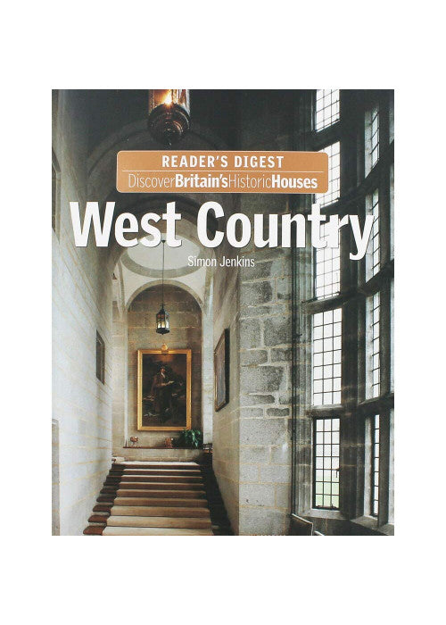 WEST COUNTRY (Discover Britain's Historic Houses)