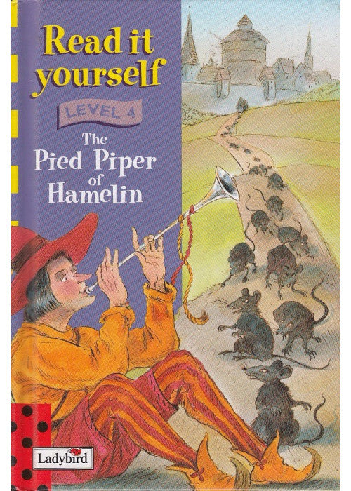 The Pied Piper of Hamelin (Ladybird New Read It Yourself Level 4)