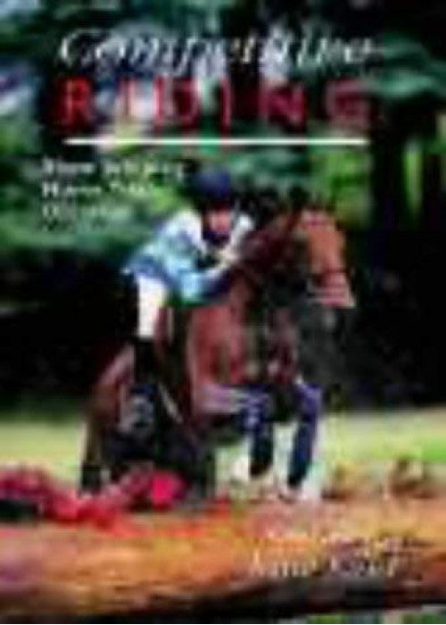 Competitive Riding: Showjumping, Dressage, Horse Trials