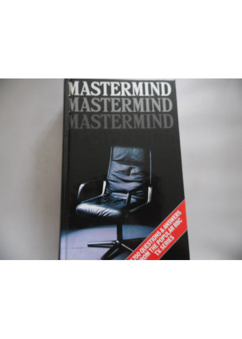Mastermind : Over 2,700 Questions and Answers from the Popular BBC T.V. Series
