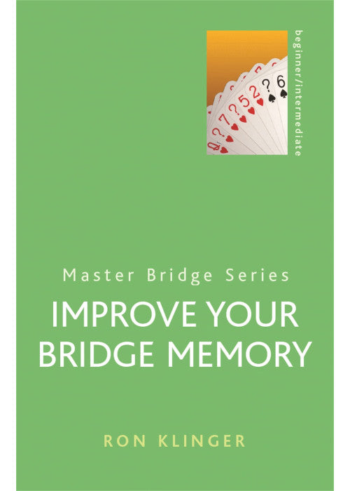 Improve Your Bridge Memory (MASTER BRIDGE)