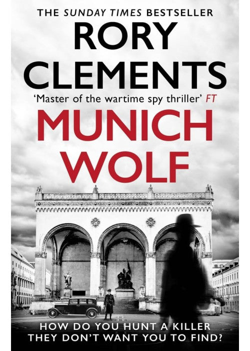 Munich Wolf: The gripping new 2024 Sunday Times bestselling thriller