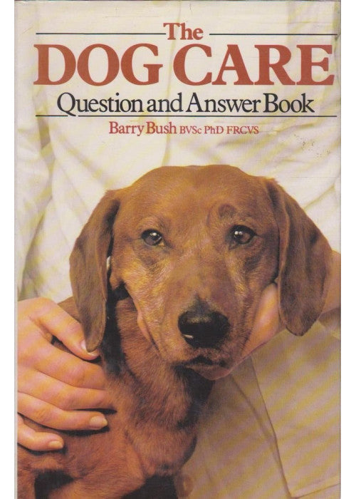 The Dog Care Question and Answer Book