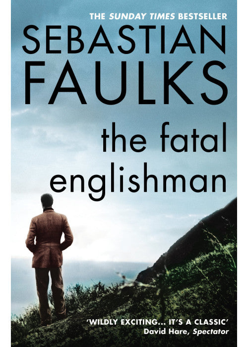 The Fatal Englishman: Three Short Lives