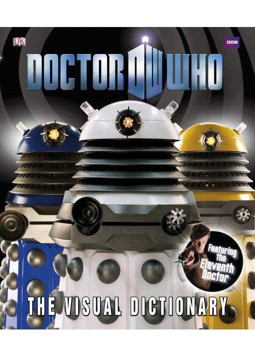 Doctor Who The Visual Dictionary