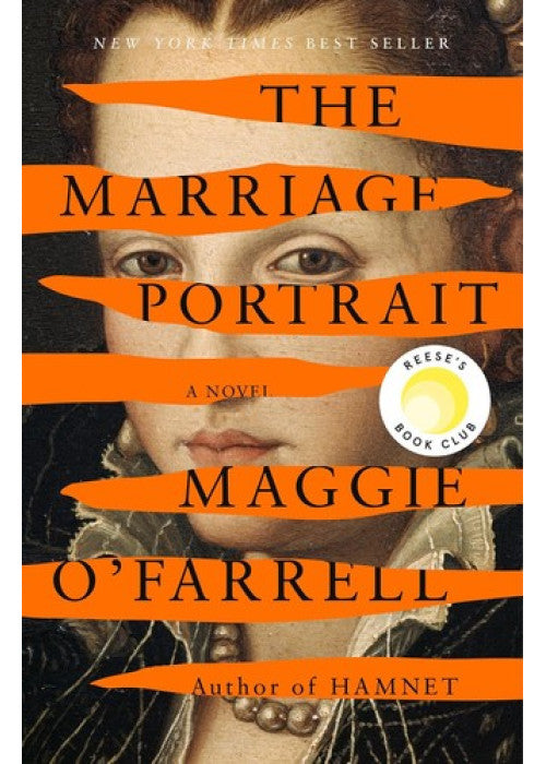 The Marriage Portrait: the Instant Sunday Times Bestseller, Shortlisted for the Women's Prize for Fiction 2023