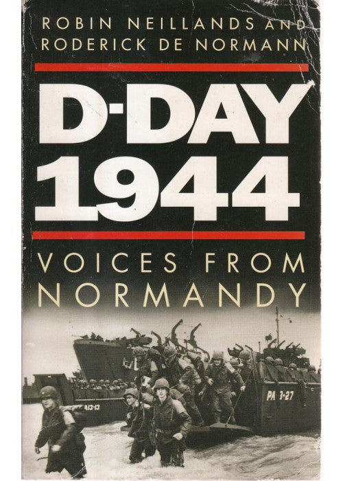 D-Day 1944: Voices from Normandy