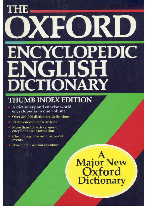 The Oxford Encyclopaedic English Dictionary