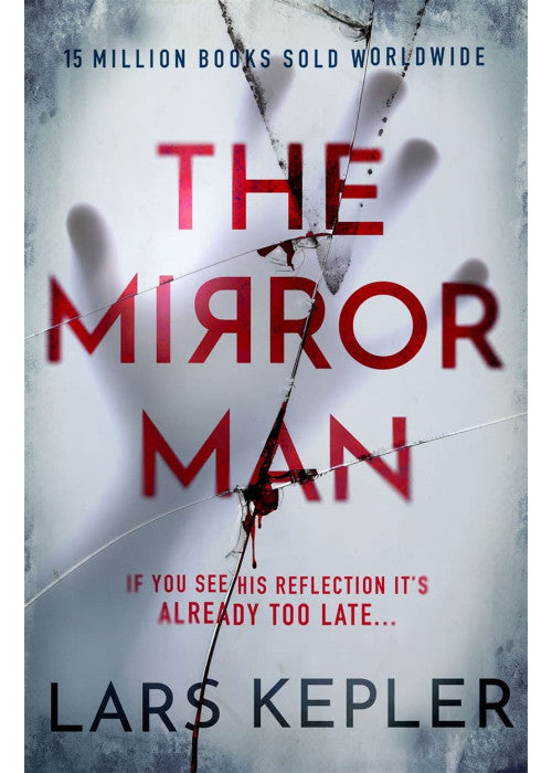 The Mirror Man: The chilling must-read thriller (Joona Linna)