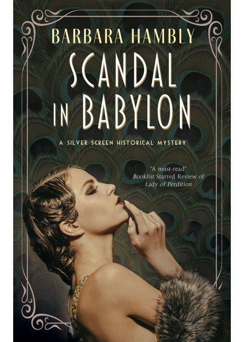 Scandal in Babylon: 1 (A Silver Screen Historical Mystery)