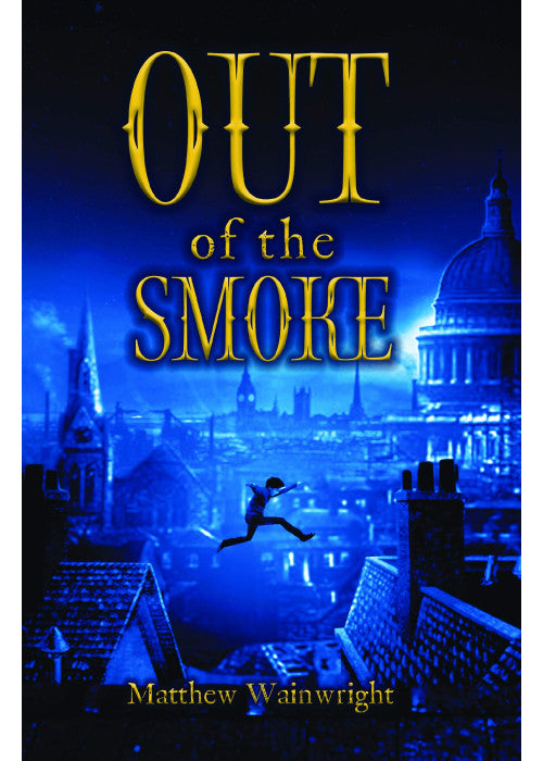 Out of the Smoke