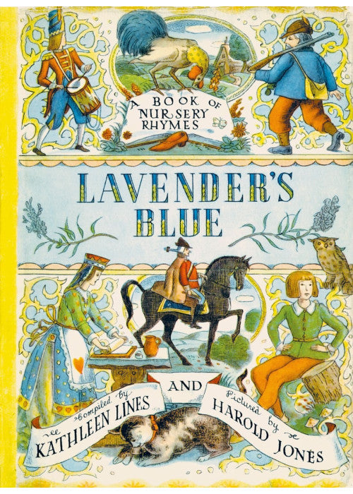 Lavender's Blue: A Book of Nursery Rhymes