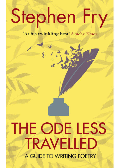 The Ode Less Travelled: A guide to writing poetry