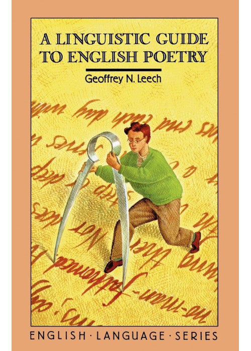 A Linguistic Guide to English Poetry (English Language Series)