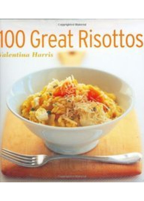 100 Great Risottos