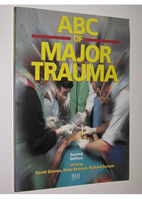 ABC of Major Trauma (ABC Series)