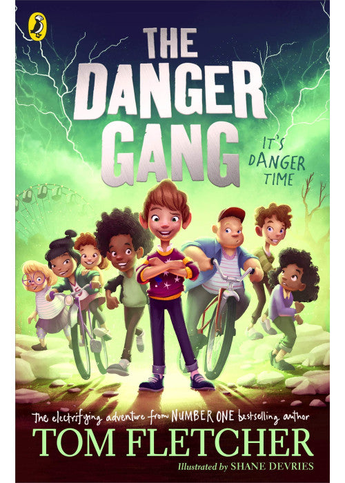The Danger Gang: The number one bestselling adventure