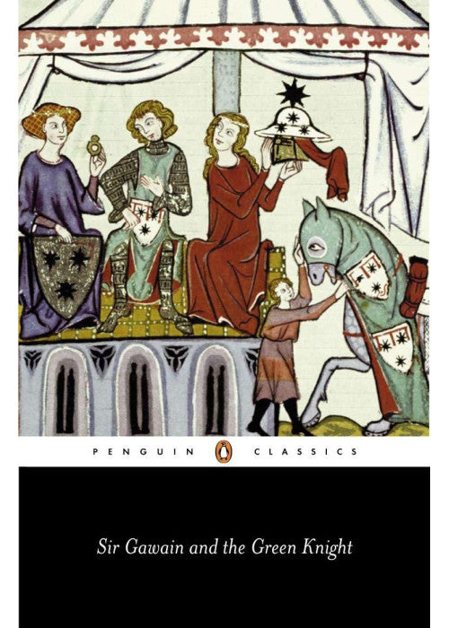 Sir Gawain and the Green Knight (Penguin Classics)