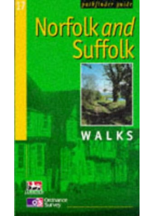 Norfolk and Suffolk Walks (Ordnance Survey Pathfinder Guides)