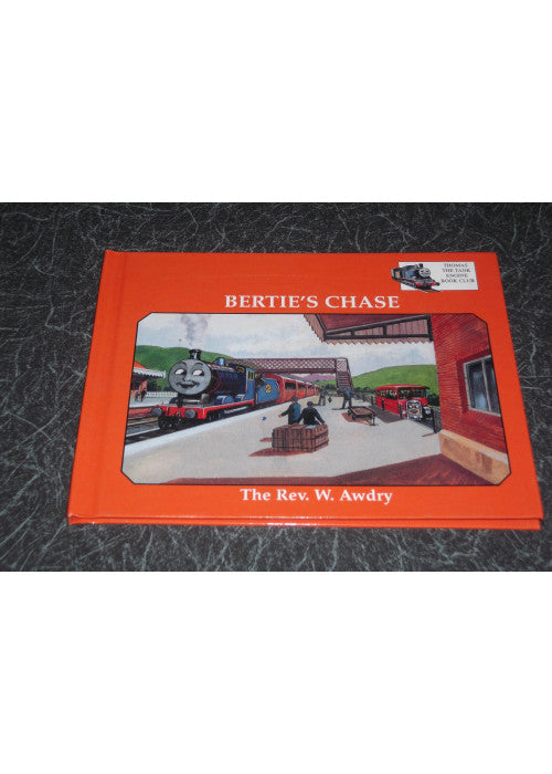 Bertie's Chase (Thomas the Tank Engine Book Club)