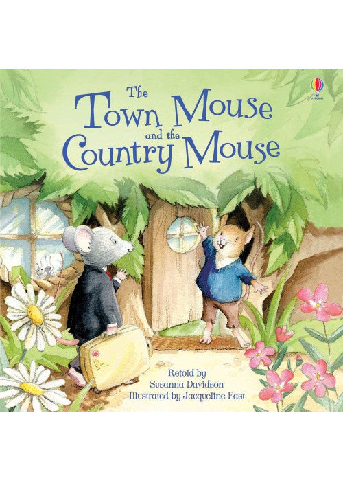 The Town Mouse and the Country Mouse (Picture Books): 1
