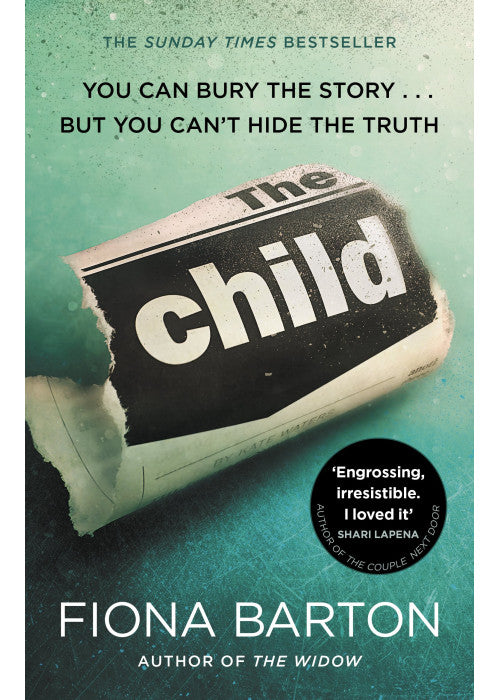 The Child: the clever, addictive, must-read Richard and Judy Book Club bestselling crime thriller