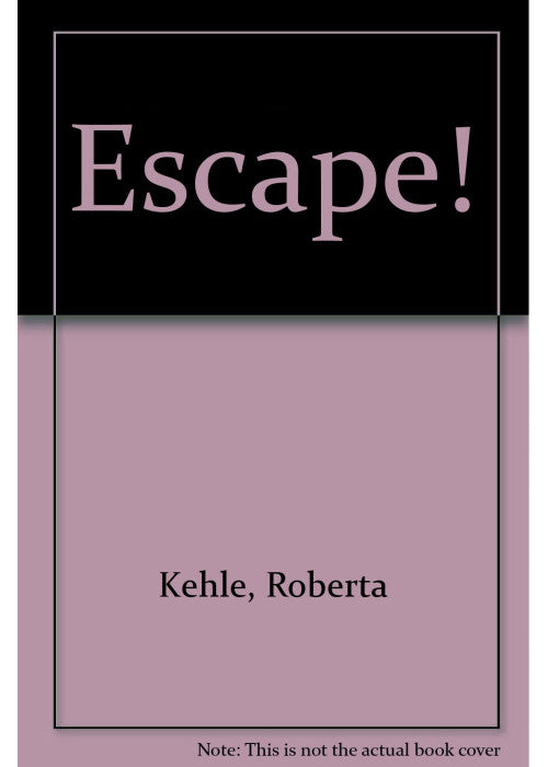 Escape!