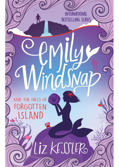 Emily Windsnap and the Falls of Forgotten Island: Book 7