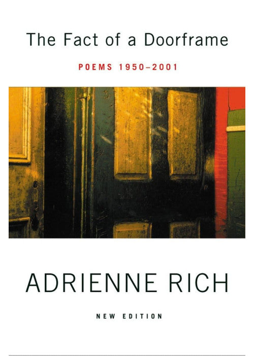 The Fact of a Doorframe: Poems 1950-2001
